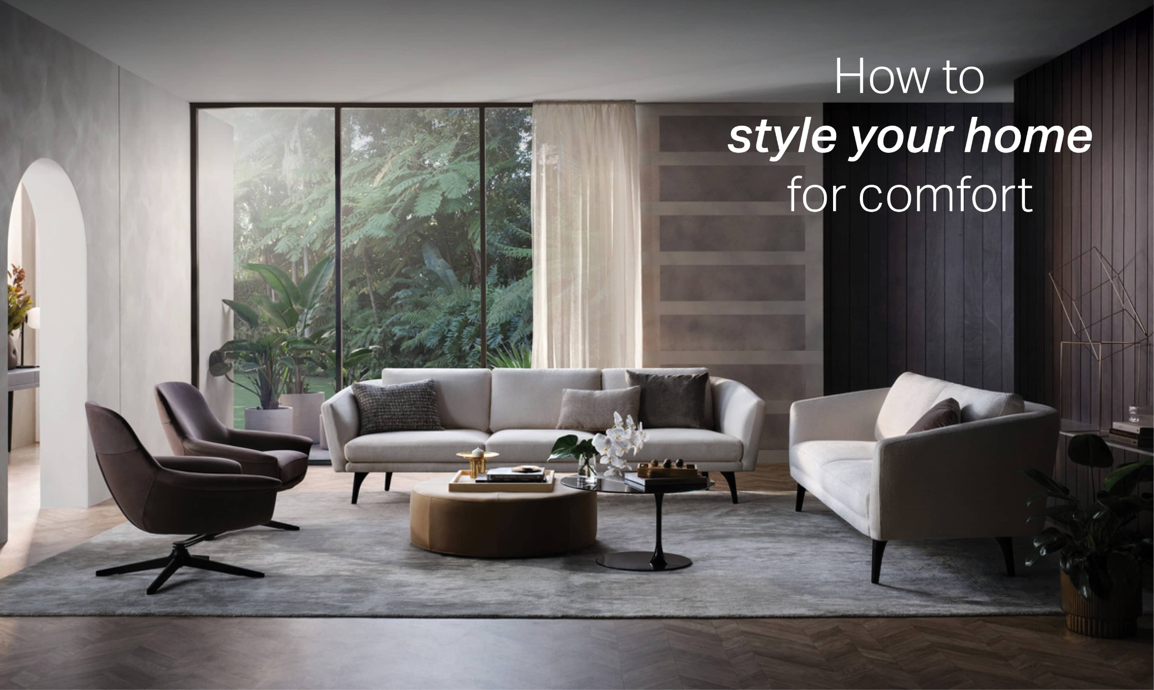 How to style your home for comfort